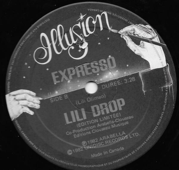 Lili drop t oublier expresso maxi 45 tours canada 1982