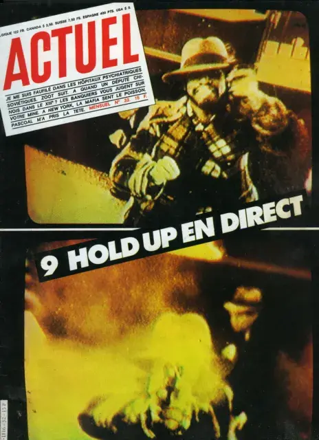 Revue magazine actuel n32 juin 1982 9 hold up en direct